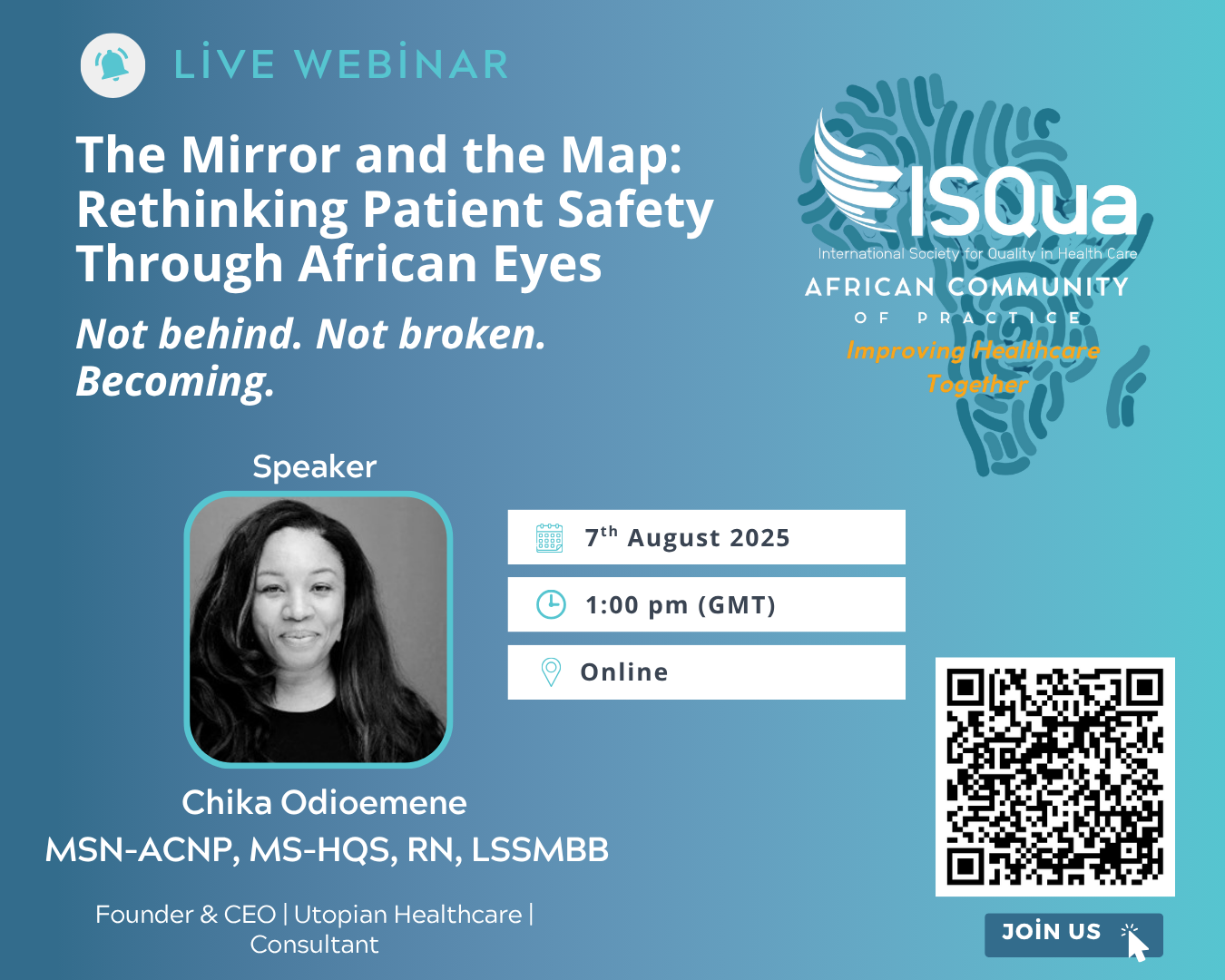 The Mirror and the Map, Rethinking Patient Safety through African Eyes - ISQua AfCop Webinar